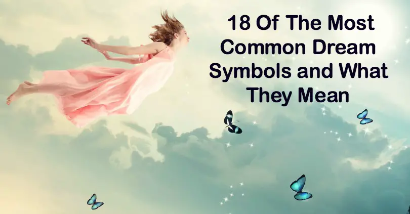 Of The Most Common Dream Symbols And What They Mean