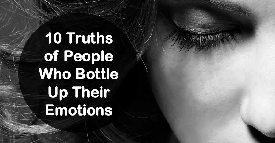 10-truths-of-people-who-bottle-up-their-emotions